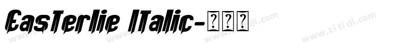 Easterlie Italic字体转换
